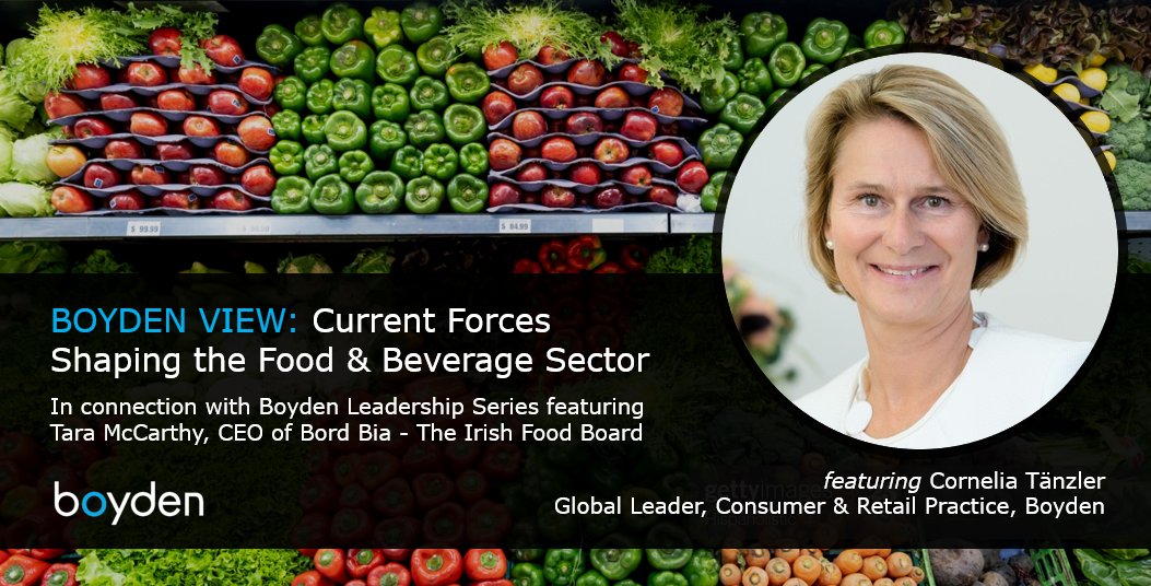 Boydensearch's tweet photo. "#Foodandbeverage companies should better respond to local culture, social norms and consumer habits...being accessible, local & clean is becoming more important." - Boyden's Cornelia Tänzler in #BoydenView>> https://t.co/JT3o09N3pZ…/current-forces-shaping…/index.html… https://t.co/qbqFvmazOc