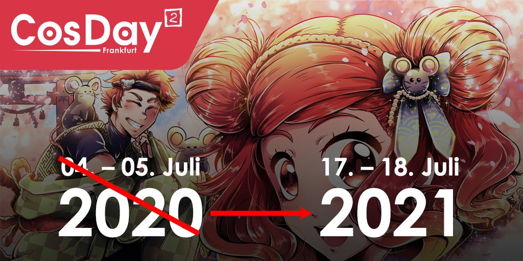 CosDay's tweet photo. ‼️ +++ 📢 CosDay² 2020 wird auf 2021 verschoben +++ ‼️
Der CosDay² 2021 findet am 17.07. bis 18.07.2021 statt. Das betrifft auch unseren Cosplayball »CosNight«.
Weitere Informationen: ➡️ https://t.co/9ZpufIrHRQ
#cosday2020 #cosday #cosnight #covid19 #cosday2021 #nwz https://t.co/VtF4jhIHS5