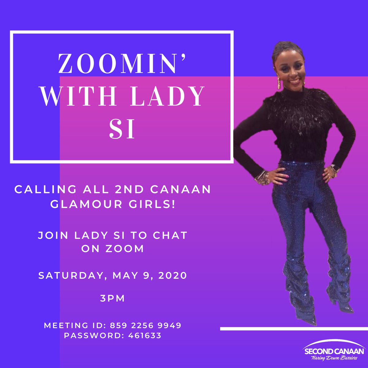 2ndCanaan's tweet photo. Calling all 2nd Canaan Glamour Girls!!! Meet us Saturday @ 3pm on Zoom to have a chat with Lady Si! ⁣#ChurchAtThe2nd #2ndConnectWeek #GlamourGirls https://t.co/6tRL0keLzV