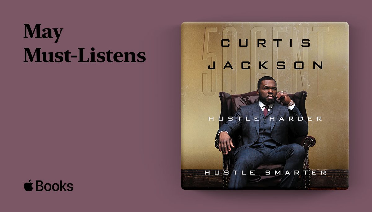 .<a href="/50cent/">50cent</a>'s Hustle Harder, Hustle Smarter is one of <a href="/AppleBooks/">Apple Books</a>'s #MayMustListens! Check it out here: apple.co/mustlistens