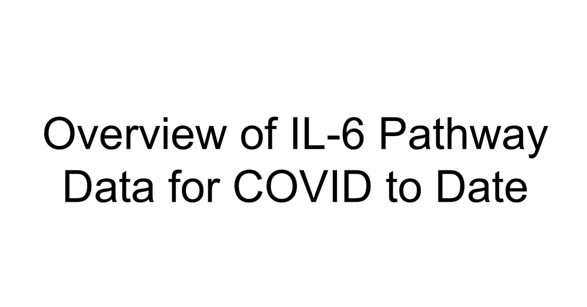 There has been a lot of interest in the IL-6 pathway and we will cover some updates here next