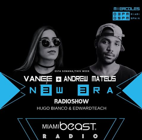 ON AIR NOW with special guests VANEE y ANDREW MATEUS! 🇻🇪
🎧 LISTEN IN --> miamibeastradio.com

03PM EEUU (Miami)
09PM EURO (Madrid)

Hoy como invitados especiales tenemos a VANEE y ANDREW MATEUS!
#NewEra #Radio #electronicmusic