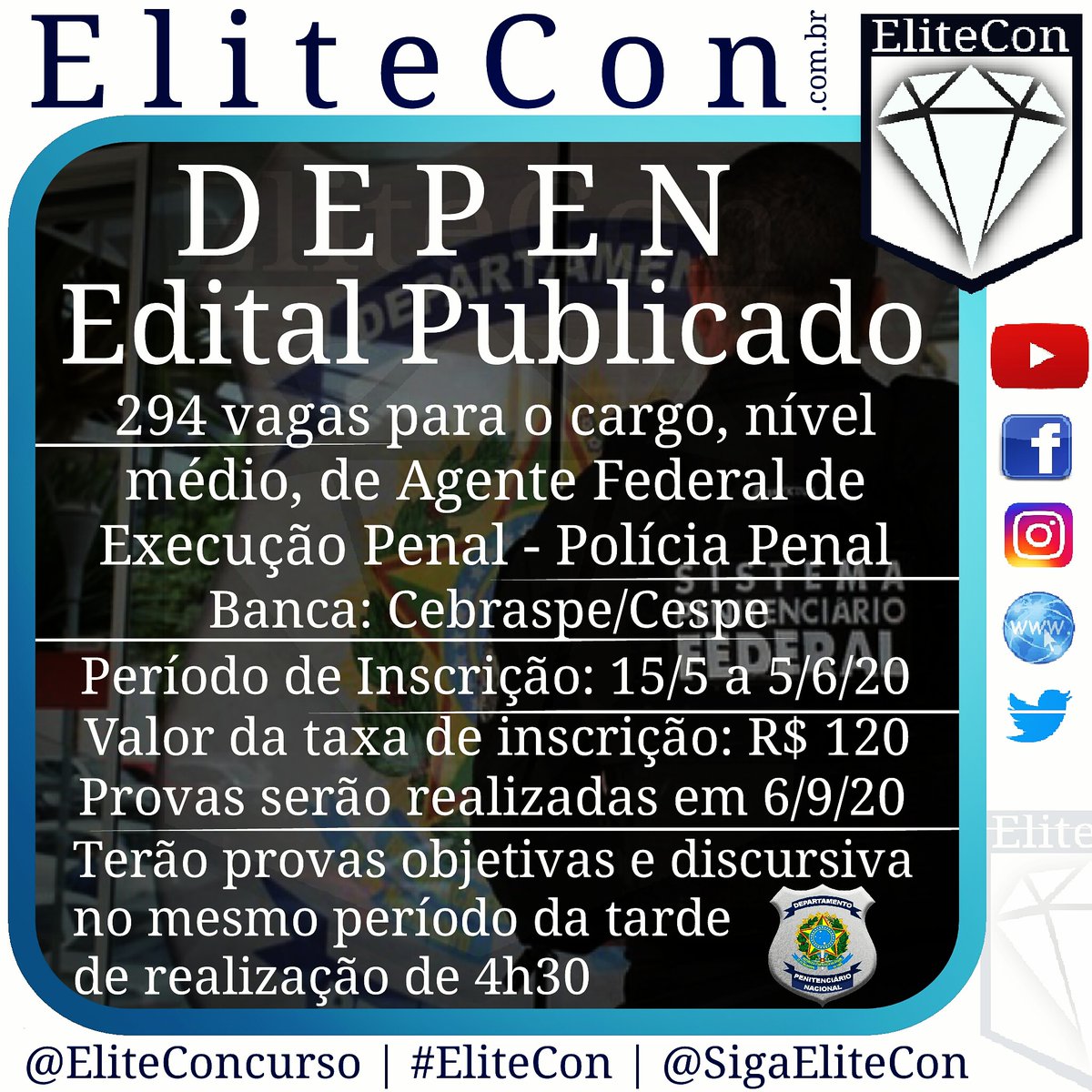 EliteConcurso's tweet photo. #EliteConcurso | #EliteCon | https://t.co/qHBVMUMCmG | #DEPEN: #EditalPublicado com 294 vagas só para o cargo de Agente Federal de Execução Federal - #PolíciaPenal. Banca Cebraspe, com inscrições entre os dias 15/5 a 5/6/20 e taxa de inscrição no valor se R$ 120.Provas dia 6/9/20 https://t.co/3vhXKqMHxX