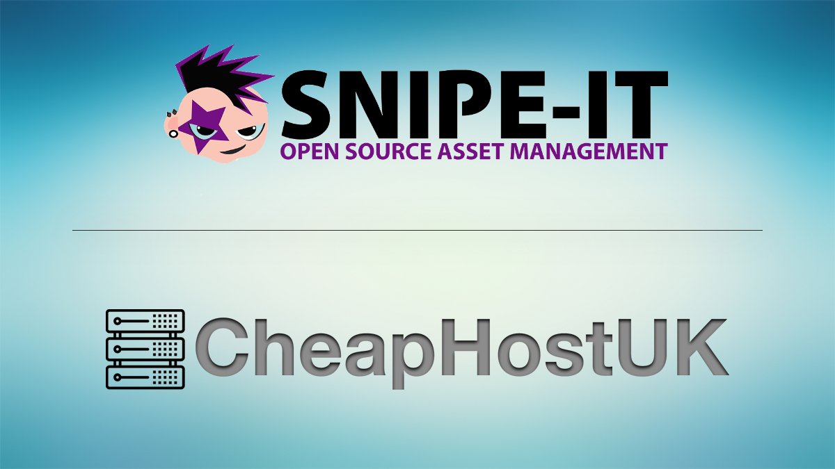 CheapHost_UK's tweet photo. Need #WebHosting for your #SnipeIT website?, check out https://t.co/Gk9QYCu29D web hosting from £6.99 per year!
Never have an issue with #AssetManagement again. https://t.co/JeYYyRtK0Y