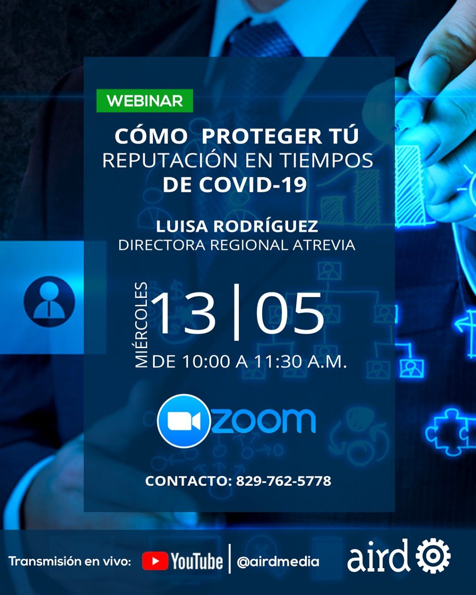 airdmedia's tweet photo. Les invitamos a participar del Webinar “Cómo proteger tu reputación en tiempos de COVID-19”, en el que compartiremos con @luisaarca directora Regional @atrevia acerca de cómo proteger la reputación de las marcas y organizaciones; Inscríbete ingresando al link en la bio. https://t.co/B0ZfYI4HrO