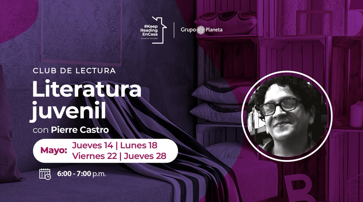 PlanetaLibrosPE's tweet photo. Los invitamos a unirse a nuestros Clubes de Lectura😍📚
Nuestros ponentes son de estos clubes son #PierreCastro @kathyserranop #BrunoPolack y #RicardoSumalavia
👉No olvides registrarte en los que más te gusten: https://t.co/PcVT5OPHNS
#CLKeepReadingEnCasa 📖🏡 https://t.co/rVJj9NeR9h