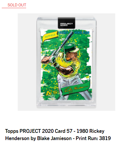 Print runs for Day 29 of  #ToppsProject2020#57 Rickey Henderson by Blake Jamieson - 3,819#58 Ted Williams by Ermsy - 4,859Print runs are new highs for both artists and both players.