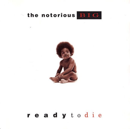 Okay I’m going to end this thread with a simple quick fact. That is not BIG as a baby on the Ready to Die cover