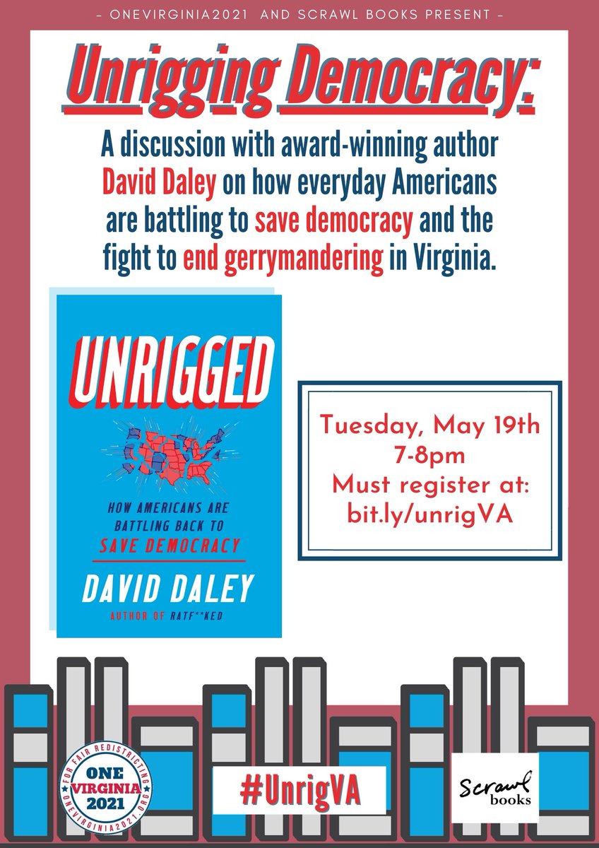 UpVoteVA's tweet photo. Interested in grassroots movements across the country to save democracy? Curious how the fight to #EndGerrymandering in VA is part of a broader civic awakening? Join us 5/19 for #UnrigVA - a conversation w/ friend & award-winning author @davedaley3! RSVP @ https://t.co/y2OXoZJVON https://t.co/9OUTw3QXvh