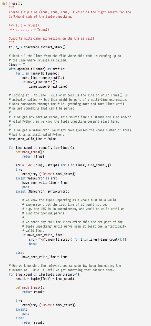 Alex Chan Who Wants To See Some Cursed Python Variable Length Tuple Unpacking I Want To Assign A Bunch Of Variables To True But I Don T Know How Many There Are