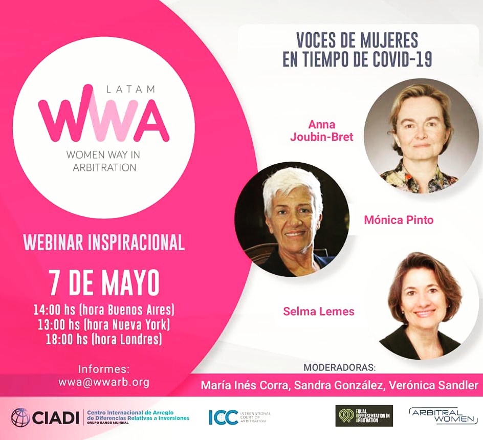 Los invitamos al webinar de <a href="/in_wwa/">WWA - WOMEN WAY IN ARBITRATION LATAM</a>  "Voces de Mujeres en tiempos de COVID-19" el 7 de mayo a las 14 hs (hora Bs As) con la participación de Anna Joubin, Mónica Pinto, y Selma Lemes.
El evento es gratuito y requiere inscripción previa: forms.gle/wvVLXZznjvAXGh…