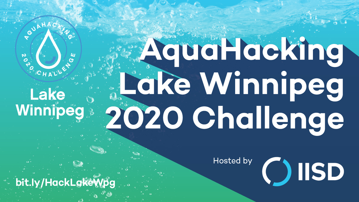 Are you ready to hack Lake Winnipeg?

The International Institute for Sustainable Development is challenging youth from across the Prairies to save one of Canada’s most beloved lakes with the AquaHacking Lake Winnipeg 2020 Challenge.

Deadline to register is May 15th.