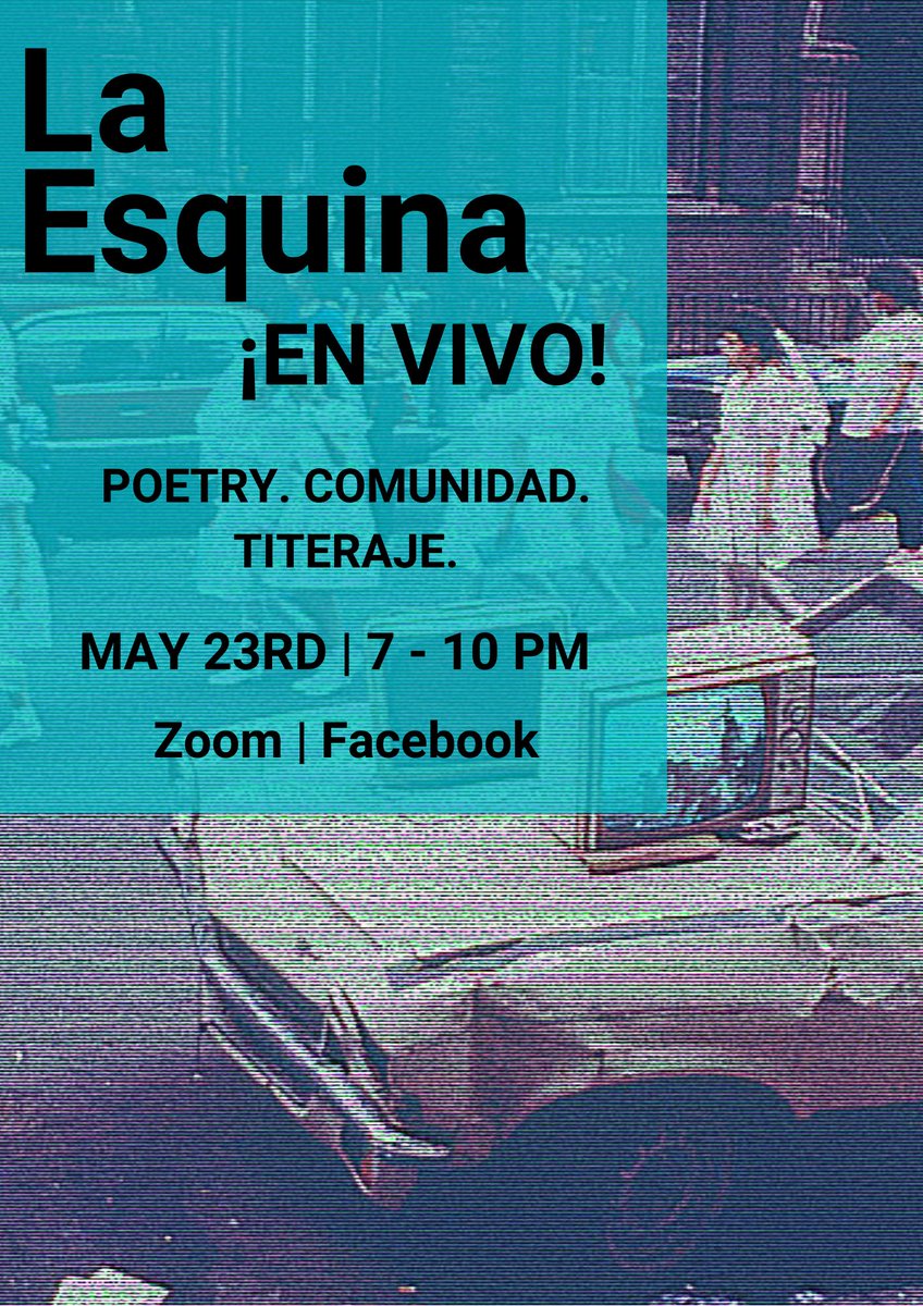 PanConTiteres's tweet photo. La Esquina will be hosting another live event on May 23rd! 

Get your tickets! Come through and recite what you got! 

Tickets: https://t.co/B9fwSWdm4V https://t.co/8NMqGVvVd9