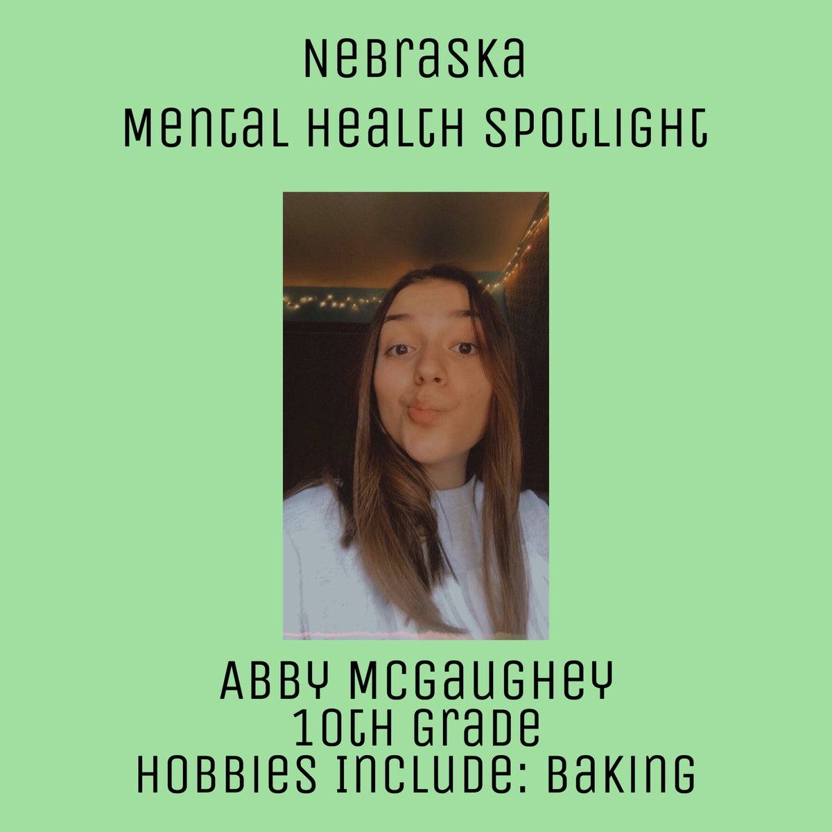 Abby McGaughey is our third mental health spotlight! Abby is a sophomore at Millard South High School. A hobby that she has partook in throughout quarantine is Baking. Abby enjoys baking a lot! Some things she likes to bake include churros and cheesecake. What a great hobby!