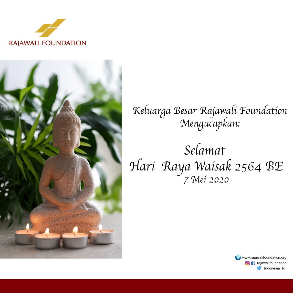 Indonesia_RF's tweet photo. Semoga hidup kita semua dipenuh dengan berkah, damai, dan kebahagiaan pada hari pencerahan ini. Selamat Hari Raya Waisak 2020.
#waisak2020 #vesakday2020 #rajawalicorpora #rajawalifoundation #rajawaligroup https://t.co/7txq06e6FV