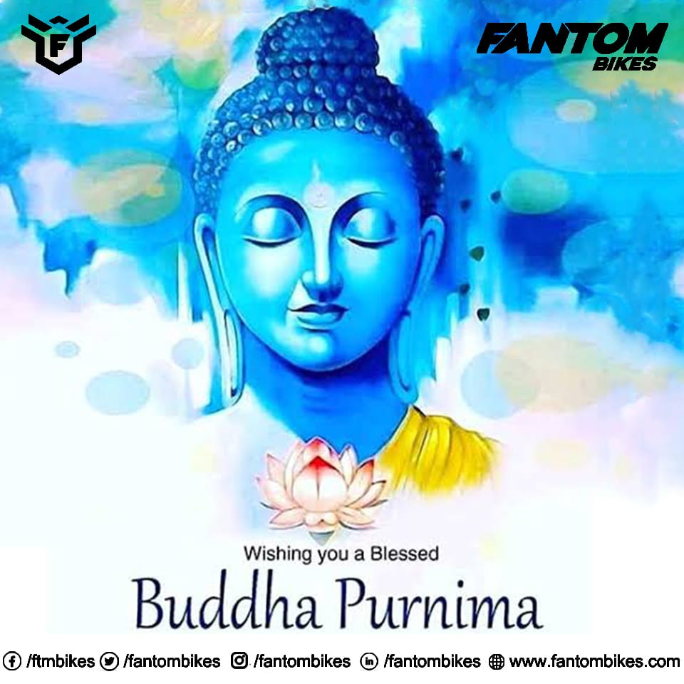 FantomBikes's tweet photo. Wishing you peace, love, happiness, good health and prosperity. May Buddha Purnima herald a new phase of happiness, contentment, good health and tranquillity.
Happy Buddha Purnima!!!
#FantomBikes #BuddhaPurnima #HappyBuddhaPurnima #BuddhaPurnima2020 #HappyBuddhaPurnima2020 https://t.co/hruESQ1x2J