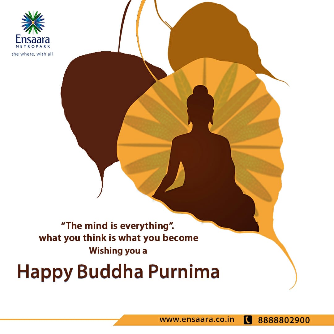 EnsaaraM's tweet photo. We wish everyone a very Happy Buddha Purnima! Stay home and stay safe! 💐🙏

#buddhapurnima #gautambuddha #birthanniversary #Ensaara #Metropark https://t.co/fcIom803dK