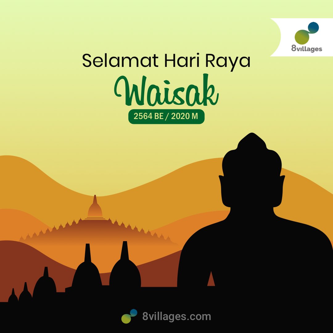 8villages's tweet photo. Selamat Hari Raya Waisak 2020. Semoga damai Budha selalu menyertau bumi dan kita semua https://t.co/DKC5nvp8Zn