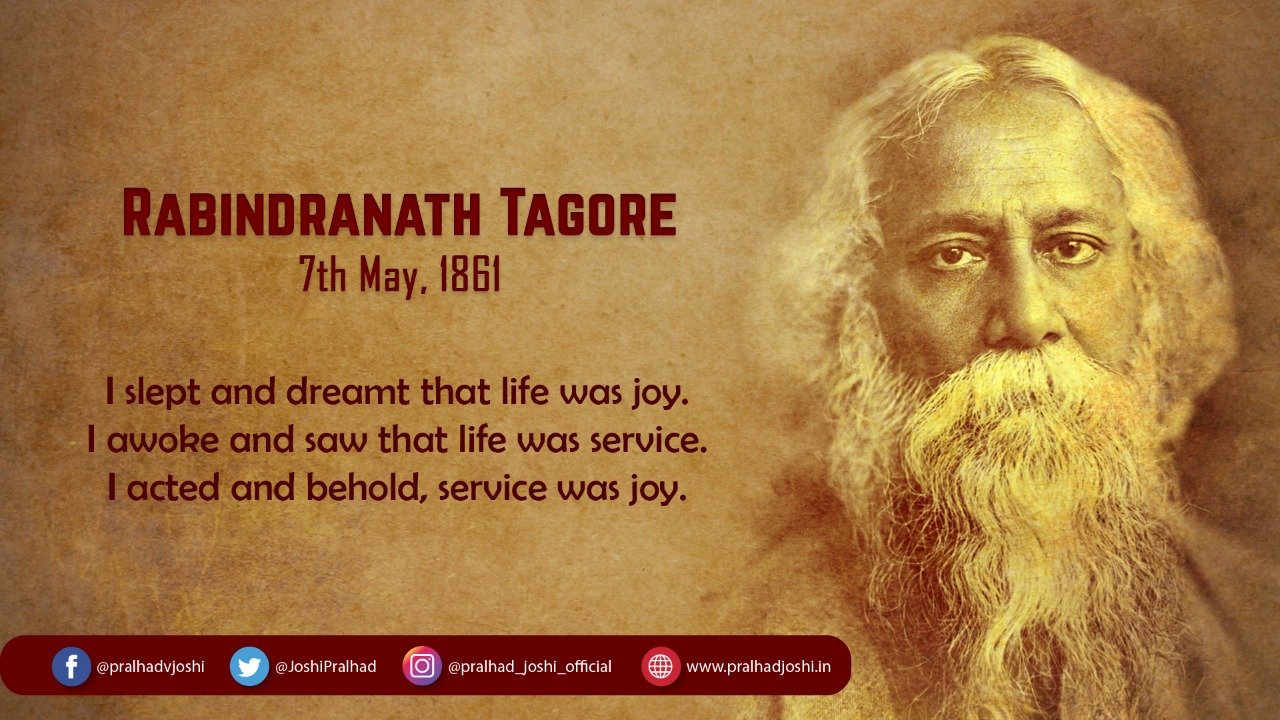 Pralhad Joshi on Twitter: "My tributes to the multifaceted Poet-Writer- Philosopher, Gurudev Rabindranath Tagore who enriched Indian literature and penned down our National Anthem. https://t.co/LdnTqZGLZg" / Twitter