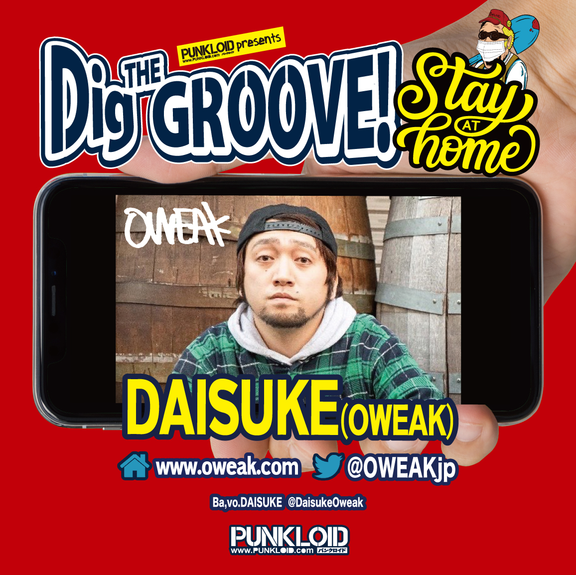 punkloid's tweet photo. 【Dig THE GROOVE!-STAY AT HOME-出演者情報】
⑤DAISUKE(OWEAK)@DaisukeOweak
⑥AOI(Left)@888aoi888
⑦YUICHI(SWANKY DANK)@swanky2257dank
⑧JAGGER(THE SKIPPERS)@jagger_skippers
#DigTHEGROOVE https://t.co/kcxXYhRNyF