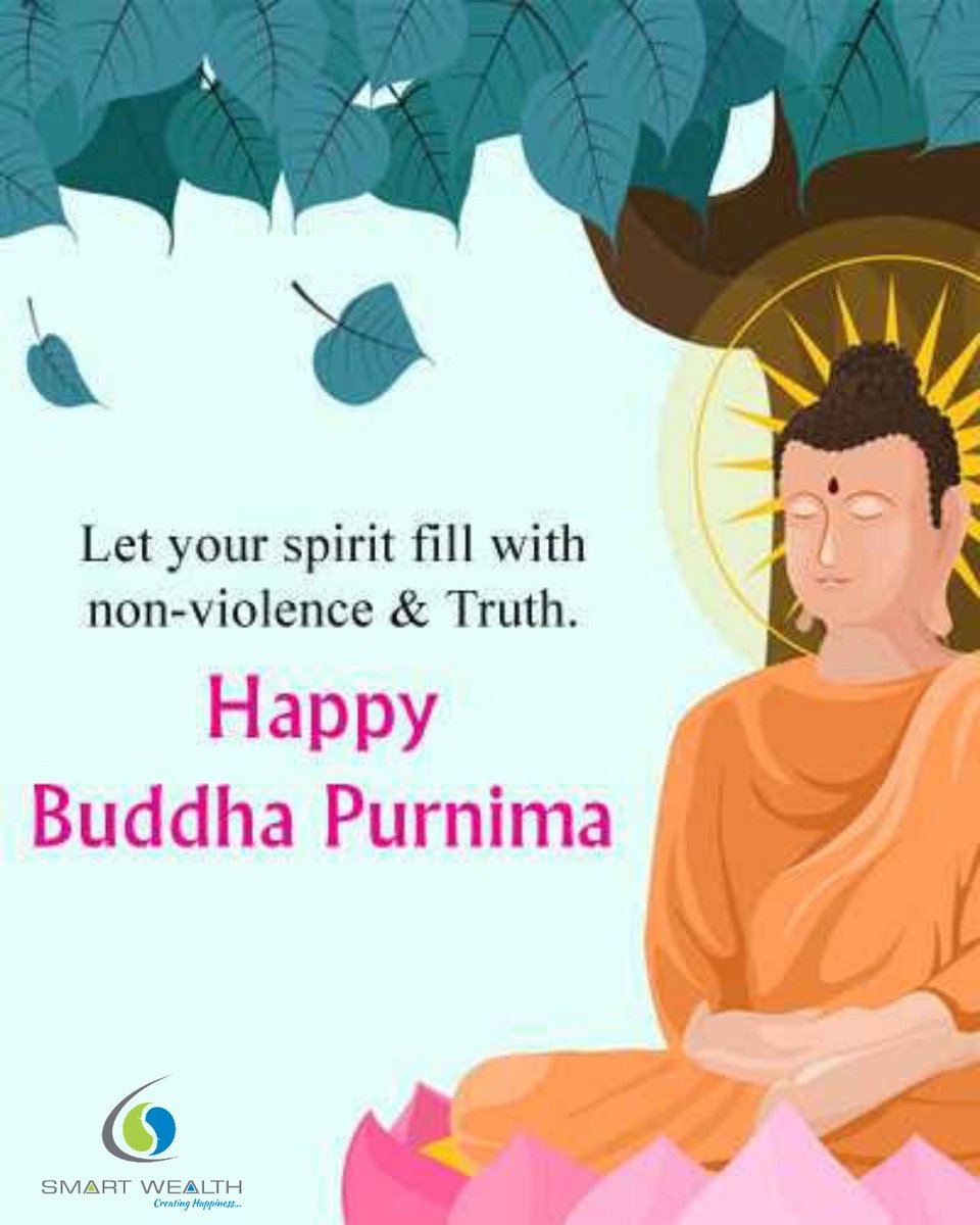 smartwealthllp's tweet photo. Happy Buddha Purnima to everyone 🙏
May lord buddha bless everyone with positivity and healthy mind
Stay Home Stay Safe
#StayHomeSaveLives #BuddhaPurnima #positivity #smartwealth #financialservices #financialplanning  #financialadvisors #coronavirus #lockdownextension https://t.co/IPie94SR8W