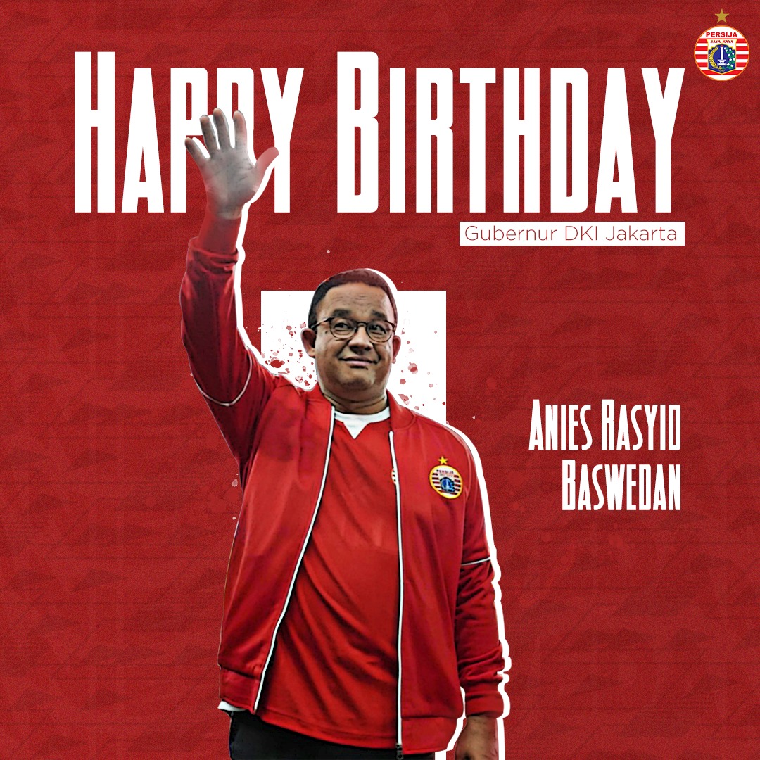 Persija_Jkt's tweet photo. Selamat ulang tahun Gubernur DKI Jakarta, bapak @aniesbaswedan ke-51 tahun. 🙏

#BelieveIn12 #PersijaJakarta https://t.co/s1y4gfbuqL