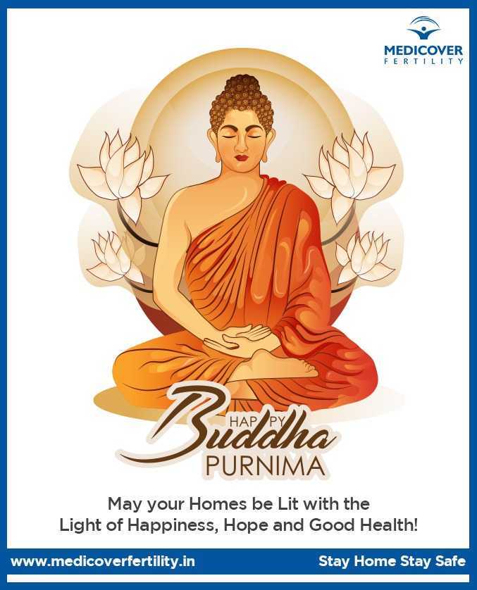 MedicoverIND's tweet photo. Happy #BuddhaPurnima!

May your Homes be Lit with the Light of Happiness, Hope &amp; Good Health!

#ThinkFertilityThinkMedicover #medicoverfertility #fertility #ivftreatment #ivf #infertility #fertilitytreatment #happybuddhapurnia #happiness #hope #goodhealth #stayhomestaysafe https://t.co/k3NgU1Wqo1