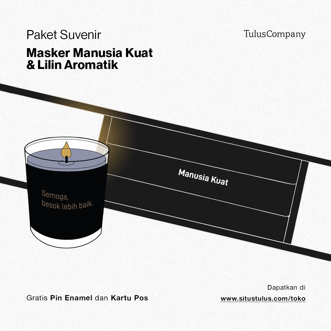 Dapatkan segera paket suvenir Masker Manusia Kuat &amp; Lilin Aromatik hanya di situstulus.com/toko

Persediaan terbatas jadi segera lakukan pemesanan ya!

#EtalaseTULUS