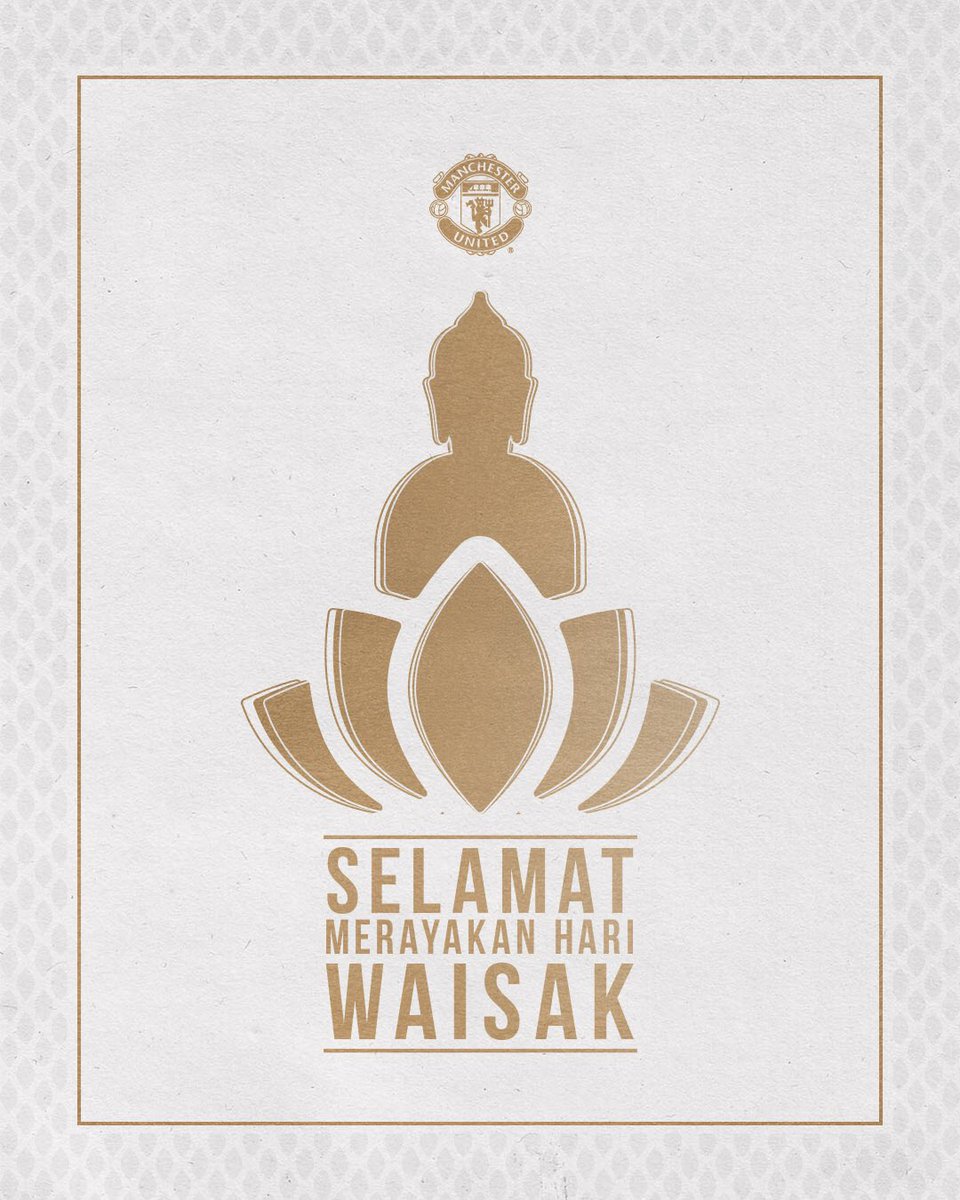 ManUtd_MY's tweet photo. Selamat Hari Vesak untuk Peminat #MUFC yang meraikan!  🙏🏻 https://t.co/ndt6x3fvCp