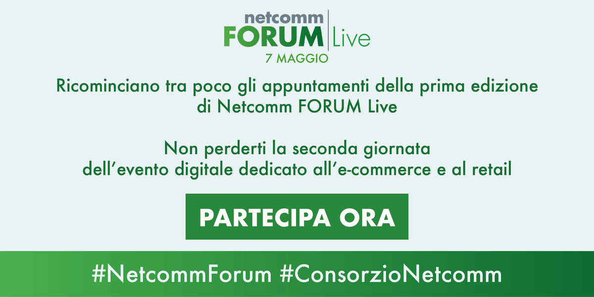 ConsNetcomm's tweet photo. Ricominciano tra poco gli appuntamenti della prima edizione di Netcomm FORUM Live 2020
Non perderti la seconda giornata dell' evento dedicato all’e-commerce e al retail
✏ REGISTRATI ORA 
⚡ Segui gli hashtag ufficiali #NetcommForum e #ConsorzioNetcomm

https://t.co/mFMaXMq8d0 https://t.co/o0SA8U59vY