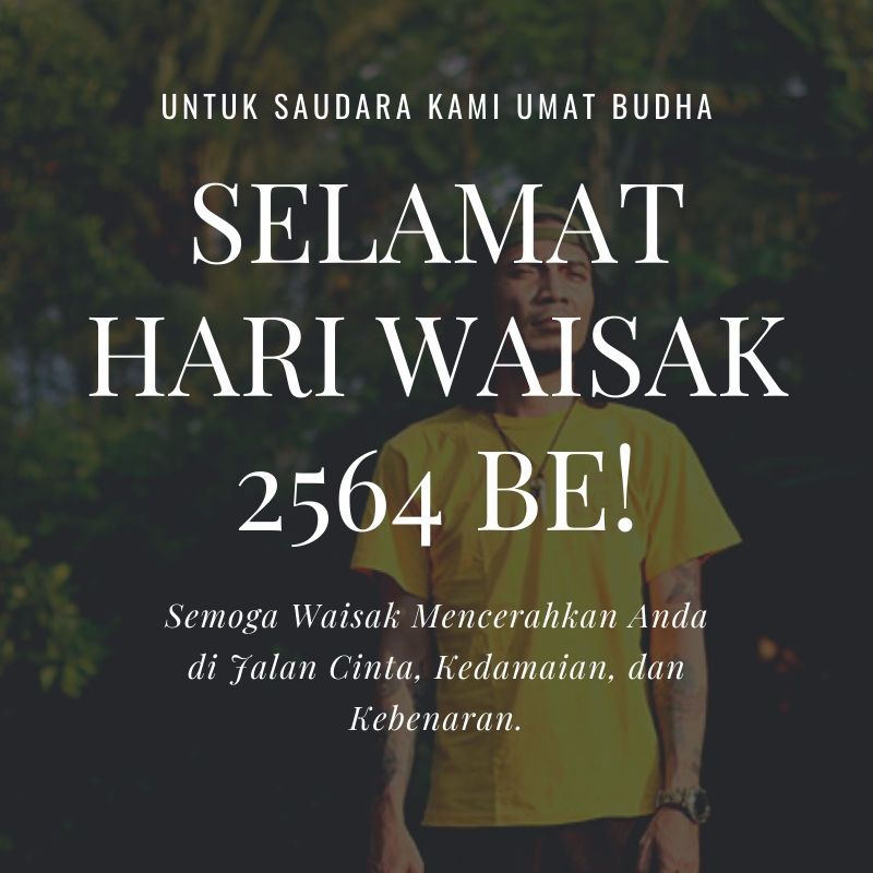 Mengucapkan selamat hari raya Waisak bagi seluruh teman dan saudara kami yg merayakannya.