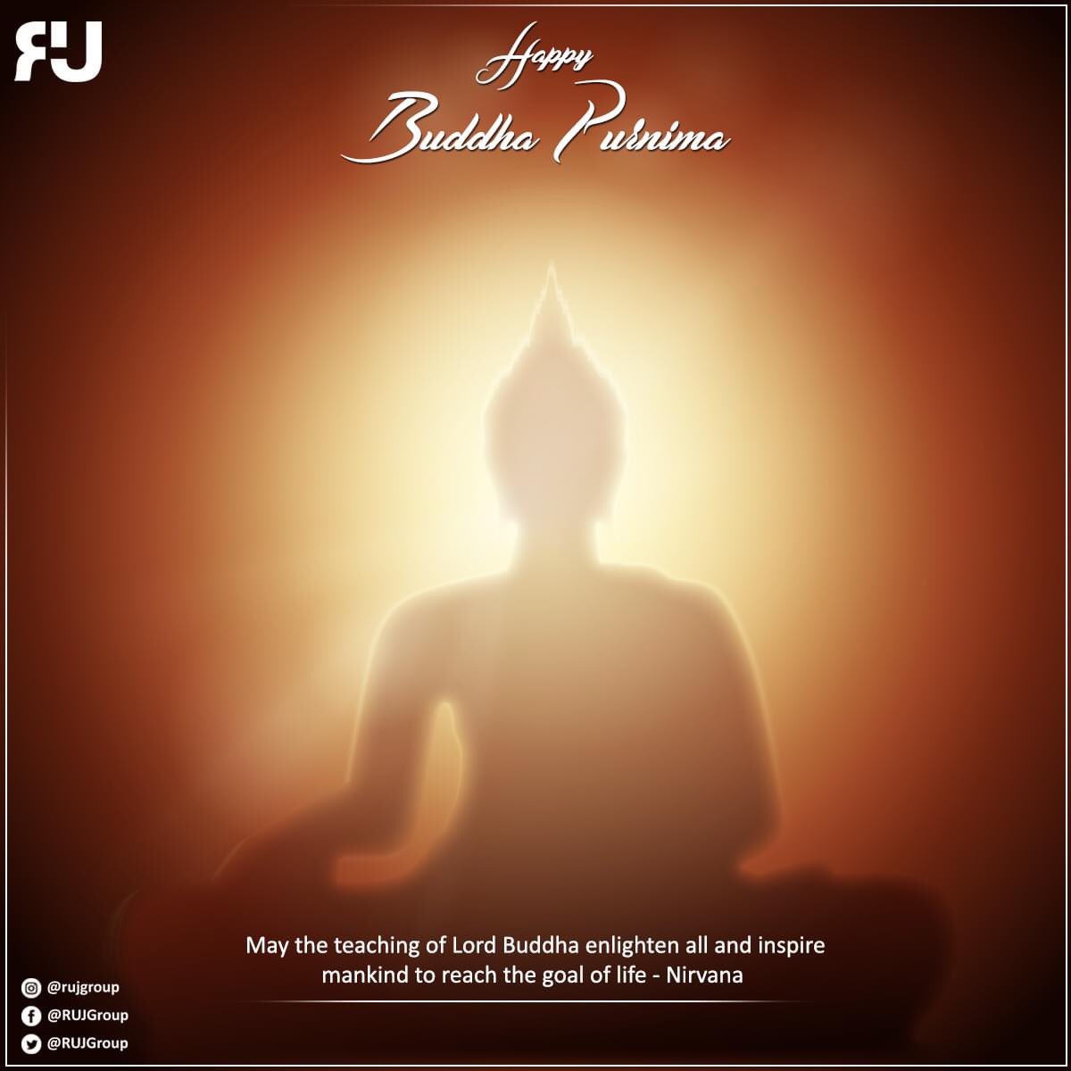 RUJGroup's tweet photo. Warm greetings to everyone on the joyous occasion of Buddha Purnima. May the teaching of Lord Buddha enlighten all and inspire mankind to reach the goal of life - Nirvana.
.
Stay updated join our online community.
.
#HappyBuddhaPurnima #BuddhaPurnima https://t.co/cgwYjrjU05