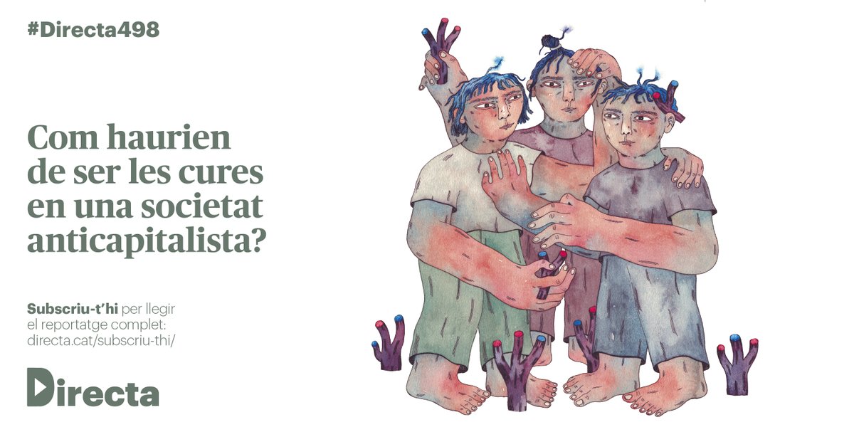 La_Directa's tweet photo. #OPINIÓ | Com haurien de ser les cures en una societat anticapitalista?
👉 @JuleGoi "L’emancipació és un procés que no s’acaba mai" https://t.co/xm3zKflBY2
👉 @BeatrizGimeno1 "Les cures han de ser un dret social" https://t.co/Svinft4A4W
✍️ Il·lustració d'Eixa #Directa498 https://t.co/D4WWFb2Mvd