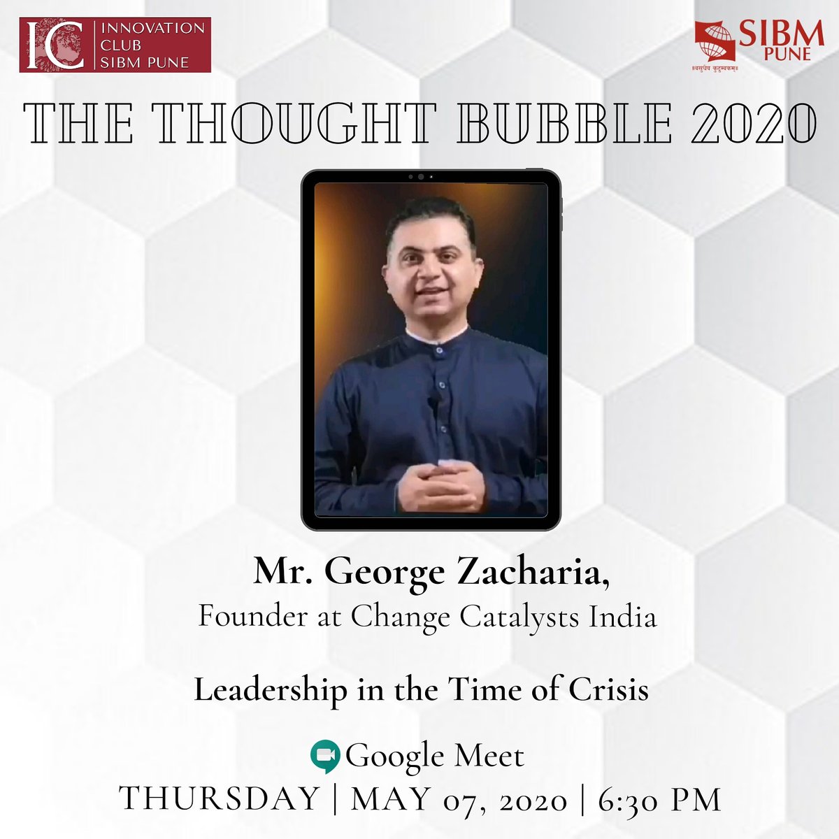 SIBMPune's tweet photo. Pleased to announce the next speaker, Mr. George Zacharia, Founder (Batch of 1999) at Change Catalysts India, for the Thought Bubble 2020 series. Excited to have him on board for a session at 6:30 PM today!

#TheThoughtBubbleSeries
#SIBMPune https://t.co/IR6dGrwBOM