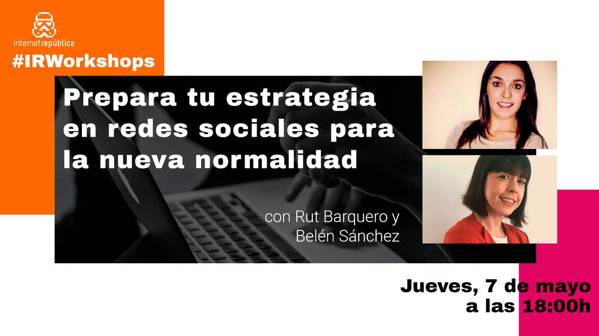 i_republica's tweet photo. 📌 RECUERDA

🗓️  Hoy a las 18.00 h en #IRWorkshops, @absanchezf y @Rut_BS_17 te aconsejan sobre qué contenidos y formatos usar en redes sociales para cada fase de la desescalada dependiendo del tipo de negocio. 

➡️ Síguelo en directo en YouTube https://t.co/z4qxXsvzSo https://t.co/5wxAH1MORR