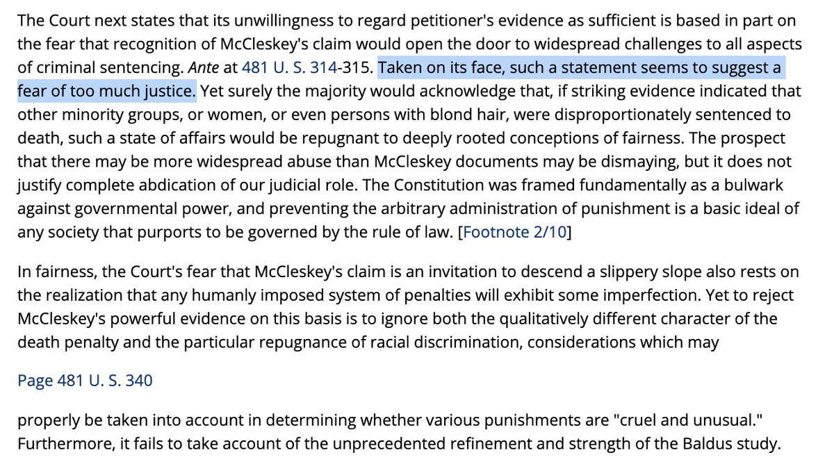 @JPinsof Justice Marshall's dissent in McCleskey v. Kemp where he accuses the majority of fearing too much justice. 481 U.S. at 339. supreme.justia.com/cases/federal/…