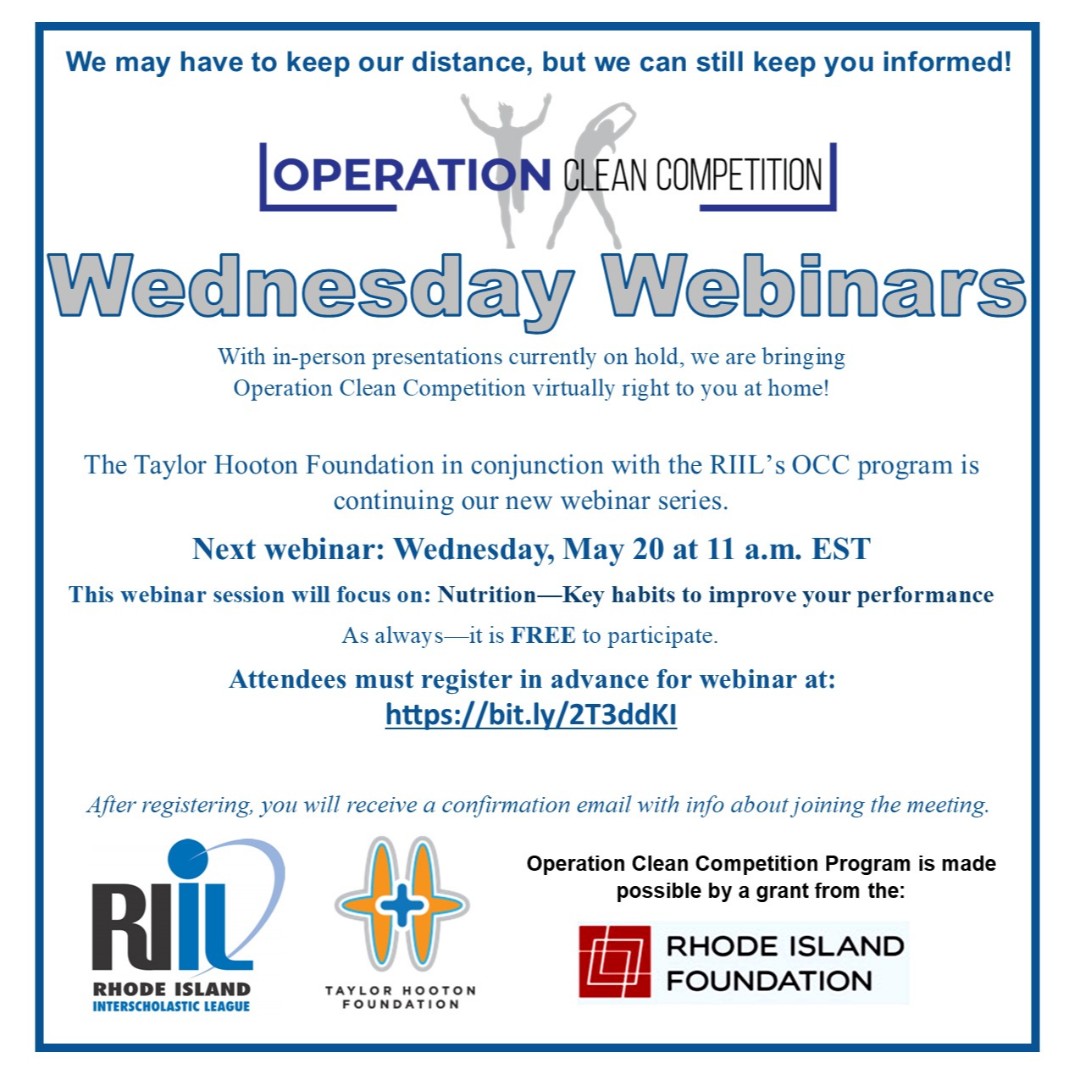 RIIL_sports's tweet photo. NEXT Operation Clean Competition Wednesday Webinar: May 20, 11 a.m. TOPIC: Nutrition—Key habits to improve your performance Presentation by the @TheTHF in conjunction with the RIIL's OCC program.
Must register in advance at: https://t.co/8218lgJYnC 
@RIFoundation https://t.co/BwwZiCovqp