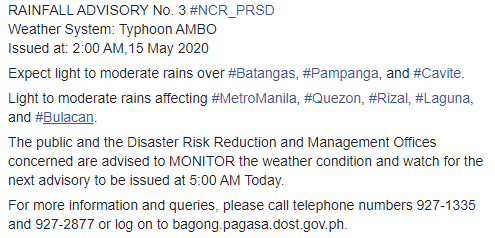 dost_pagasa's tweet photo. RAINFALL ADVISORY No. 3 #NCR_PRSD
Weather System: Typhoon AMBO
Issued at: 2:00 AM,15 May 2020

Expect light to moderate rains over #Batangas, #Pampanga, and #Cavite.

Light to moderate rains affecting #MetroManila, #Quezon, #Rizal, #Laguna, and #Bulacan. https://t.co/AbhOftkM8j