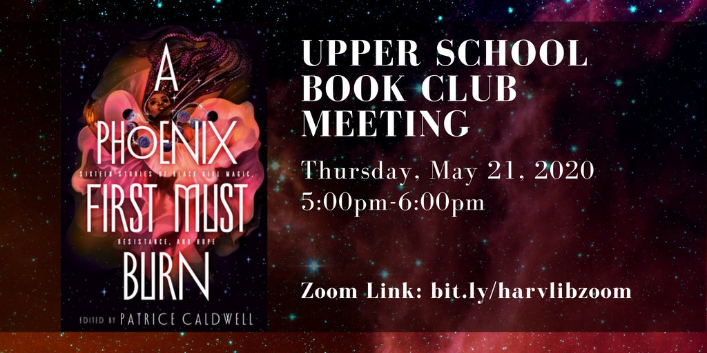 Upper School Book Club will meet in one week to discuss the last 8 stories from A Phoenix First Must Burn! See you there!