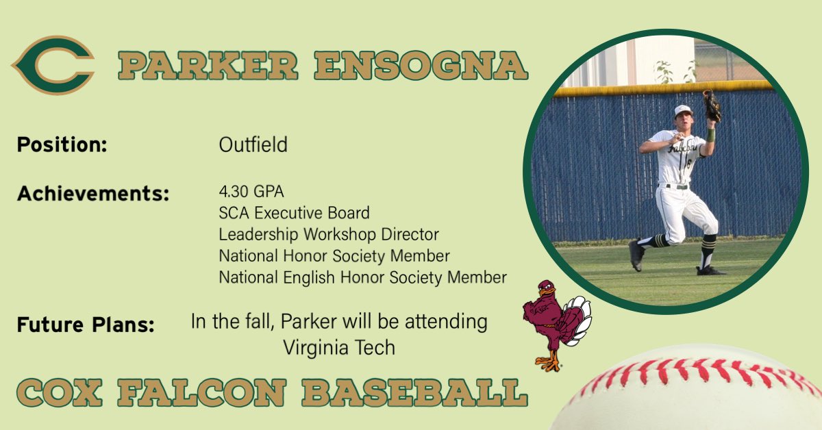 Cox__Baseball's tweet photo. Throughout the day today, we will be recognizing our SENIOR players! Cox Falcon Baseball is excited to recognize Parker Ensogna and his contributions to the team. We are proud of Parker and excited for his bright future ahead ⭐️🔥#TraditionNeverGraduates https://t.co/tcvAD7ApuP