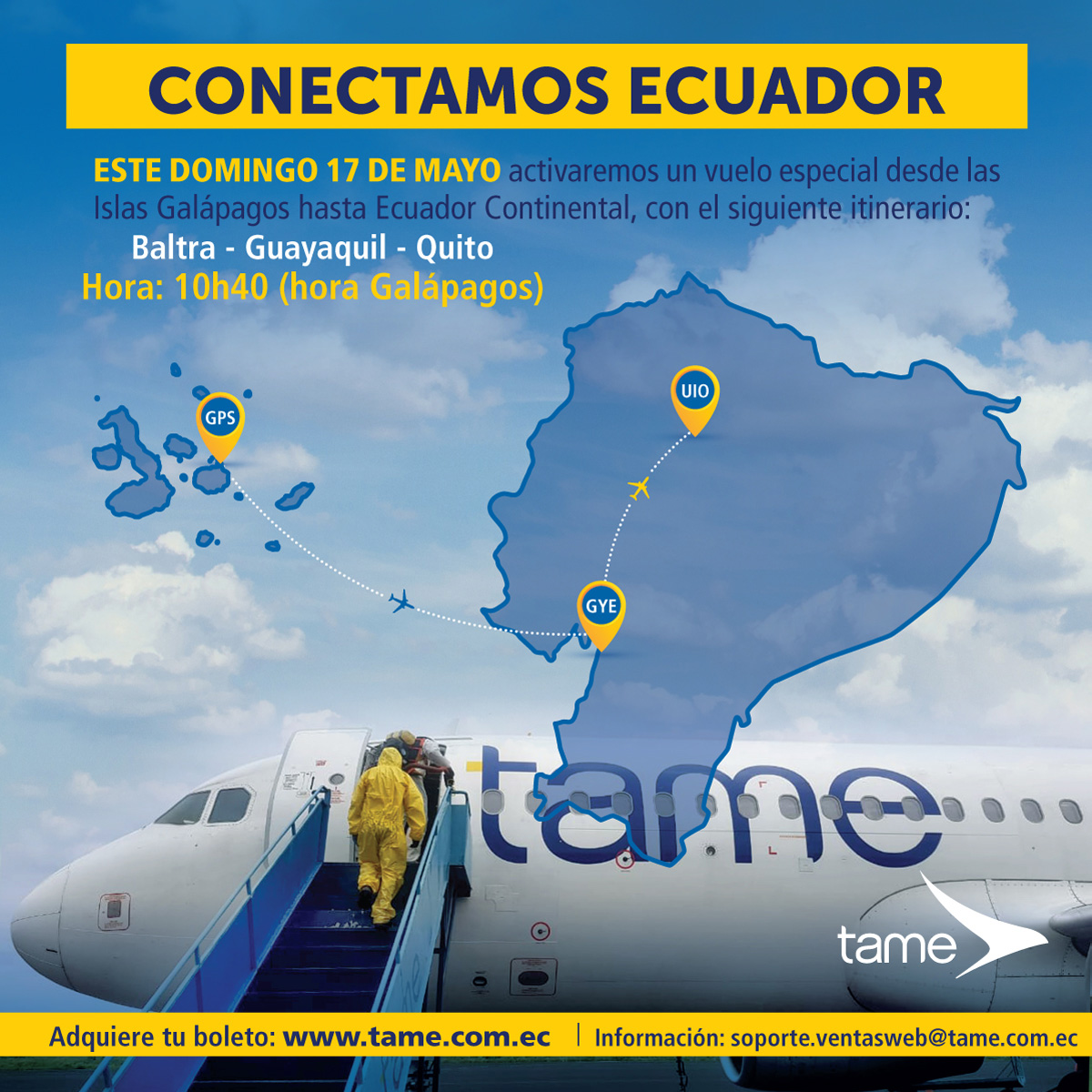 ¡Conectamos Ecuador! Adquiere tu boleto en tame.com.ec. Pasajeros deben registrarse en: bit.ly/regGPS para triaje médico, indispensable para el embarque. Toma precauciones, lleva puesto guantes, mascarilla y tu gel antibacterial. #TameContigo