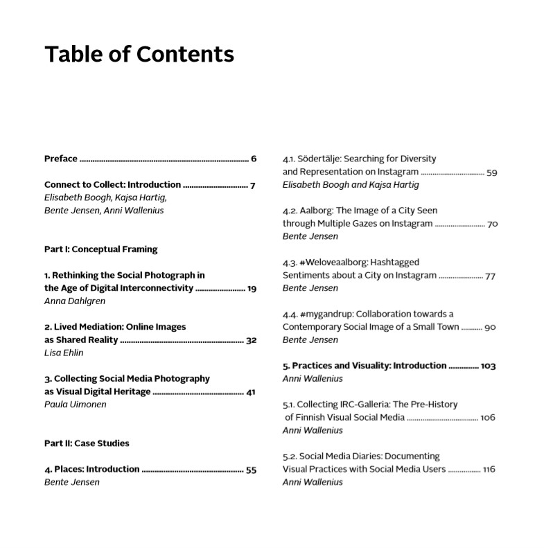 Curious about the content of the anthology Connect to Collect - Approaches to Collecting Social Digital Photography in Museums and Archives? Here is the list of content. Download the book here: Link to Diva portal diva-portal.org/smash/record.j…