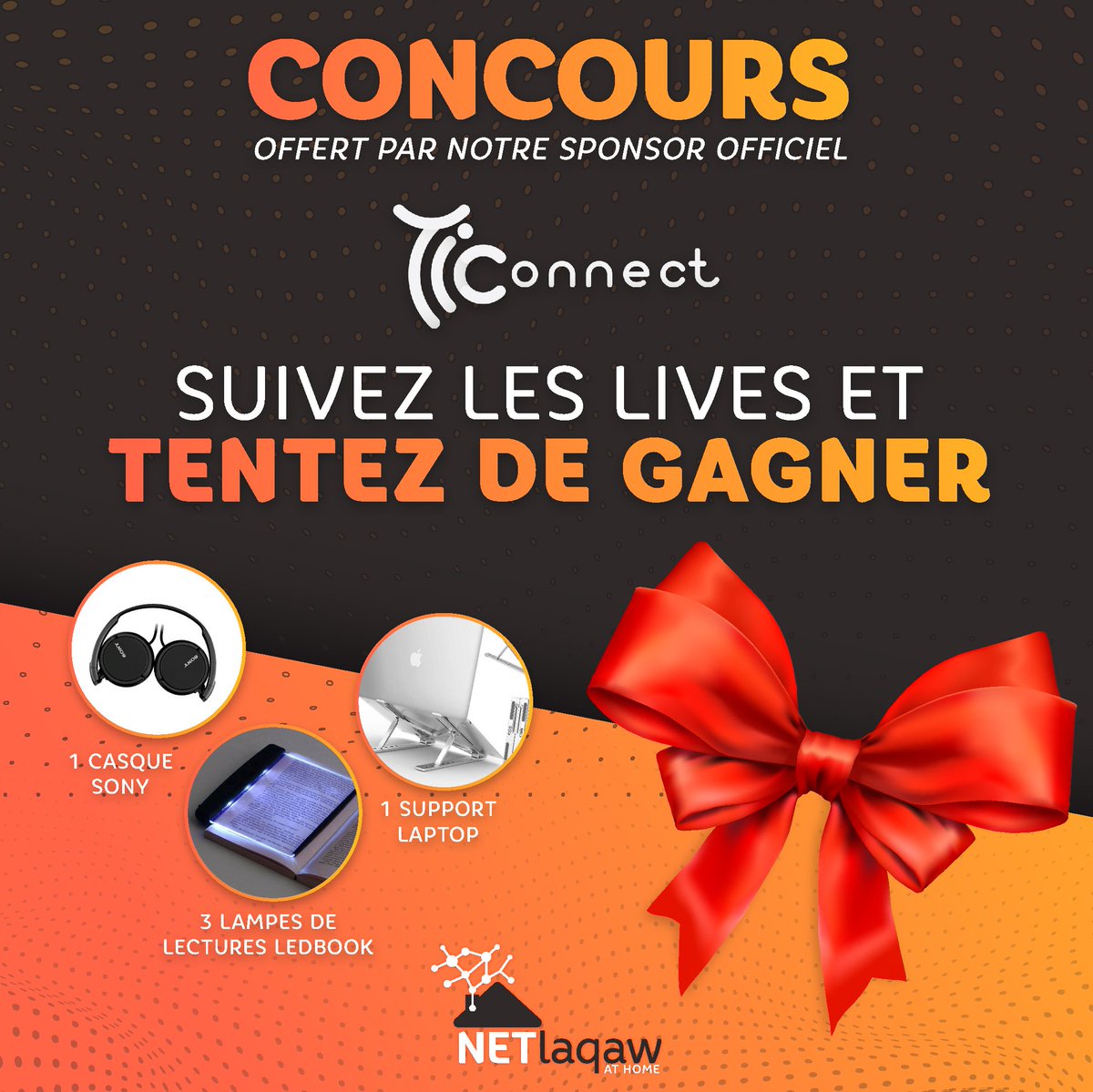 Suivez attentivement notre live ce soir sur 👉bit.ly/360VvwA et tentez de gagner des cadeaux offerts par notre sponsor officiel.

#NetlaqawAtHome #tombola #StayAtHome #Digital #startup