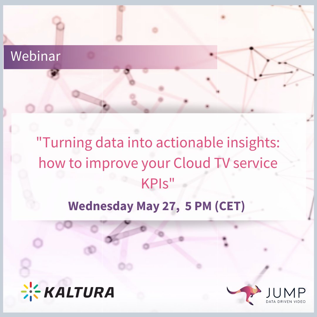 Join our next webinar: "Turning data into actionable insights: how to improve your Cloud TV service KPIs" where JUMP and Kaltura will share their expertise on the benefits you can achieve by setting a proper data strategy in place.

Register here: hubs.ly/H0qwRnk0