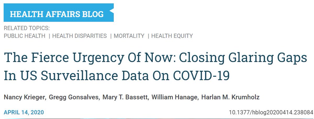 6/ If we want to address rural & urban health inequities, we need to be data-driven. Dr. Nancy Krieger,  @gregggonsalves,  @DrMaryTBassett,  @BillHanage, &  @hmkyale highlighted weeks ago in  @HealthAffairs that data collection is a CRUCIAL first step. https://www.healthaffairs.org/do/10.1377/hblog20200414.238084/full/