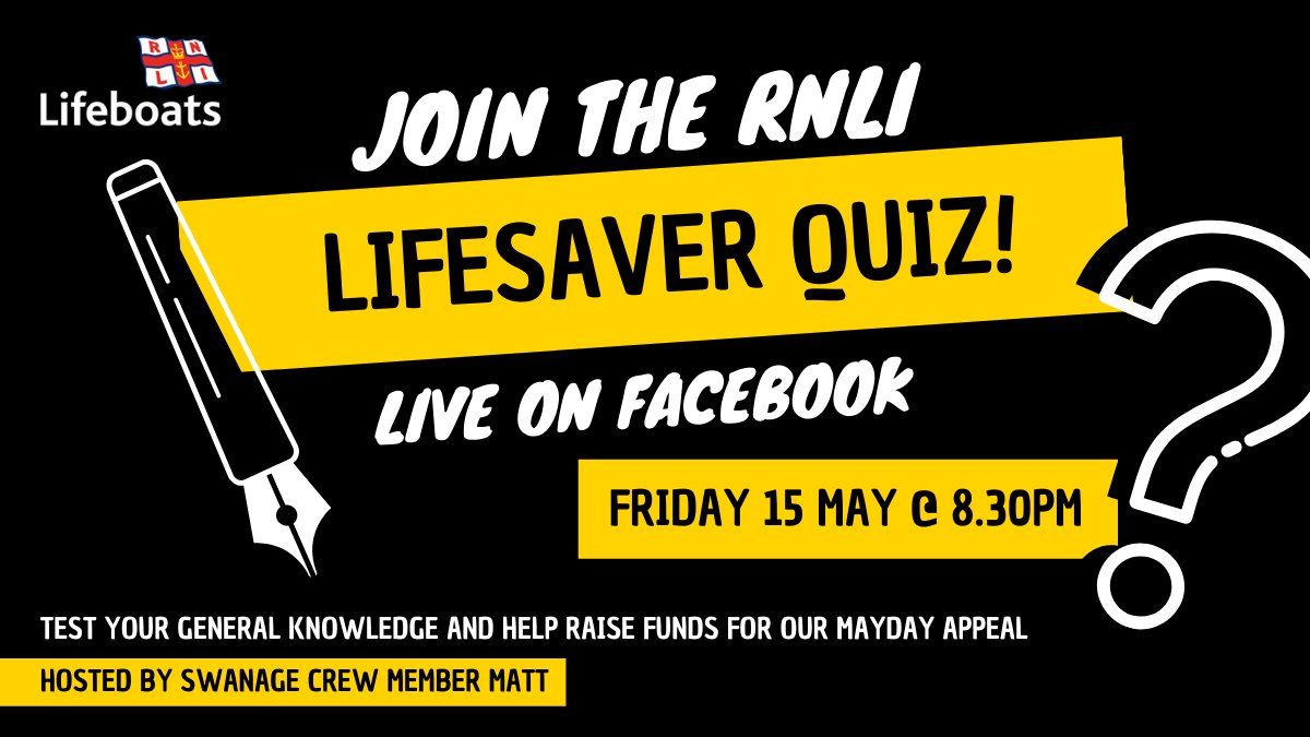 RNLI's tweet photo. Matt from @swanagelifeboat returns to Facebook Live as your host tomorrow night for the RNLI Lifesaver Pub Quiz in aid of #MaydayEveryday! Grab a pen and paper and join us from 8.30pm. Find out more at: https://t.co/MkMrN5LIs1 https://t.co/VXKN9kMFiR