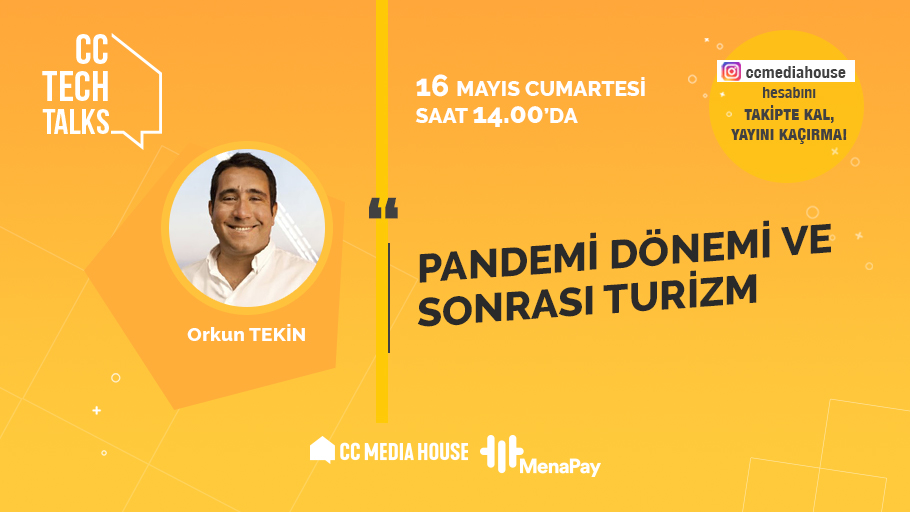 ccmediahouse's tweet photo. Orkun Tekin 16 Mayıs Cumartesi günü saat 14.00'da 'Pandemi Dönemi ve Sonrası Turizm' konusuyla canlı yayında bizlerle olacak.🎉
Canlı yayını kaçırmamak için bizleri Instagram'dan takip etmeyi unutmayın!✌🏻
#cctechtalks #ccmediahouse #EvdeKal #StayHome #pandemic #tourism #turizm https://t.co/2b90vjXTIN