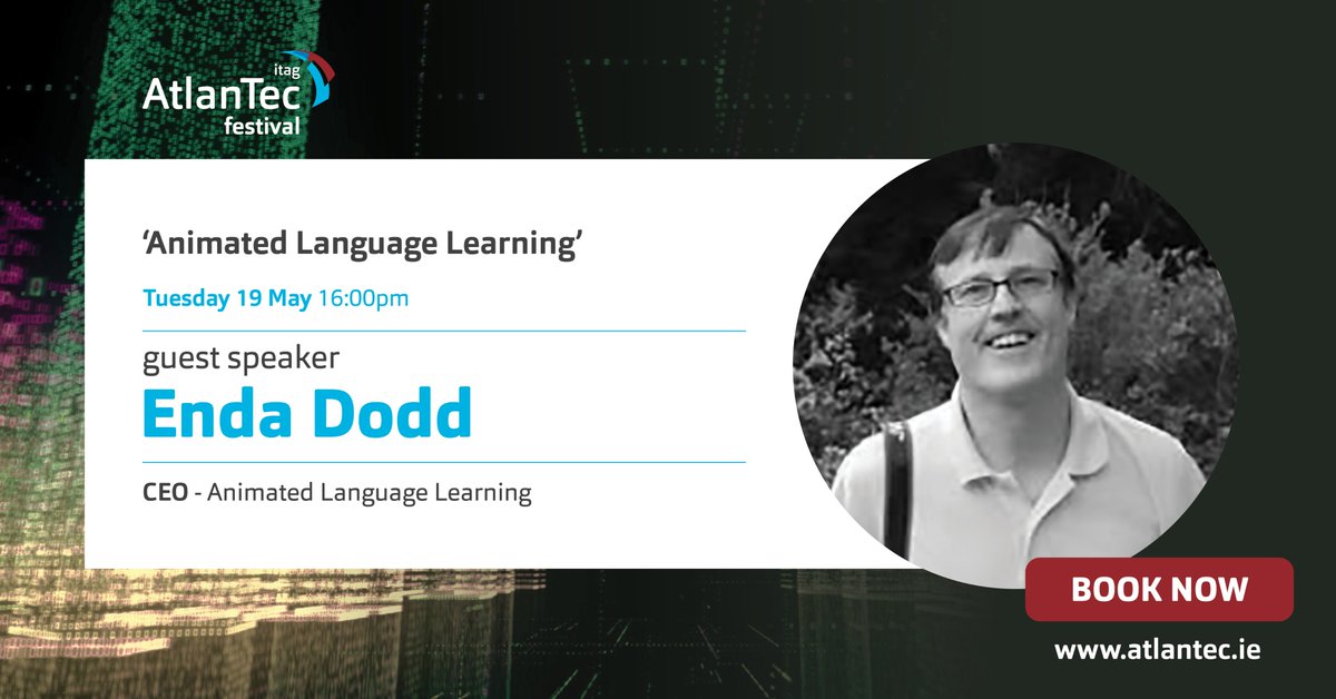 AtlanTec Virtual Festival
Tech Start Ups - Tuesday 19th May 16:00 -16:40
Enda Dodd, Animated Language Learning
Check out atlantec.ie
#atlantec #techtalks #atlantecgalway #leadership
#TechStartUps