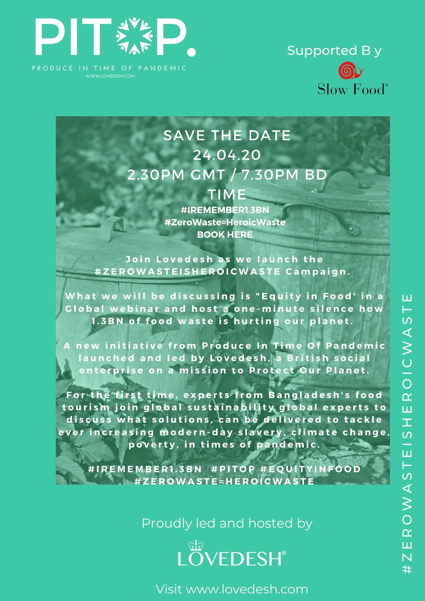 LovedeshScout's tweet photo. Join Lovedesh as we launch the #ZEROWASTEISHEROICWASTE - we will be discussing ‘Equity In Food’ in a global webinar with guest speakers led by @LovedeshScout. 

A new initiative from Produce In Time Of Pandemic. 

Visit https://t.co/578aWqpmNL to book your ticket. https://t.co/tTuYb0f4lx