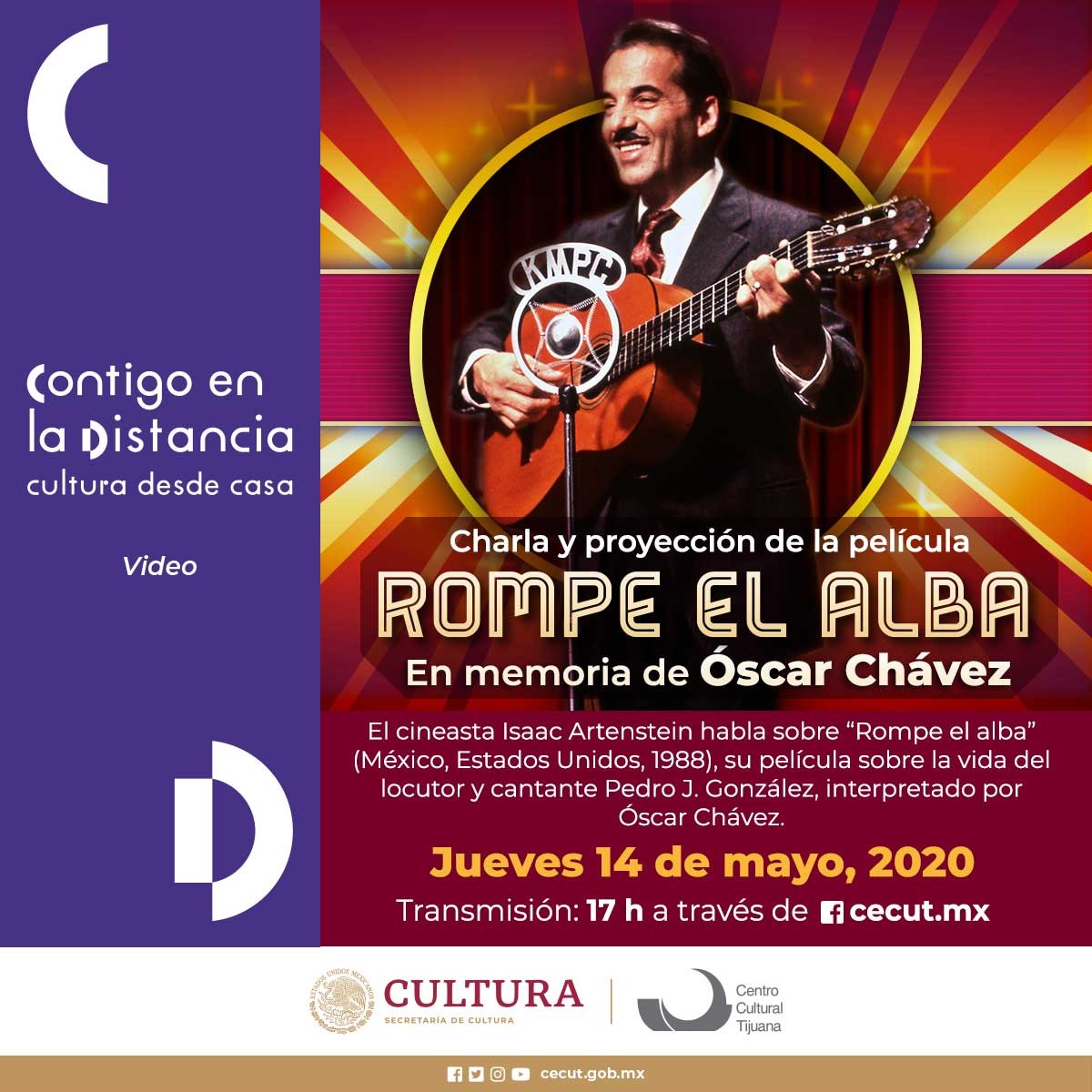 cultura_mx's tweet photo. #ContigoEnLaDistancia 🎞

El @cecut_mx transmitirá el largometraje Rompe el Alba con Óscar Chávez

A las 17 h se proyectará en sus redes sociales la película dirigida por el tijuanense Isaac Artenstein.

Detalles 👉🏽 https://t.co/0kLyBPUqc2 https://t.co/h6GmH6nPwk